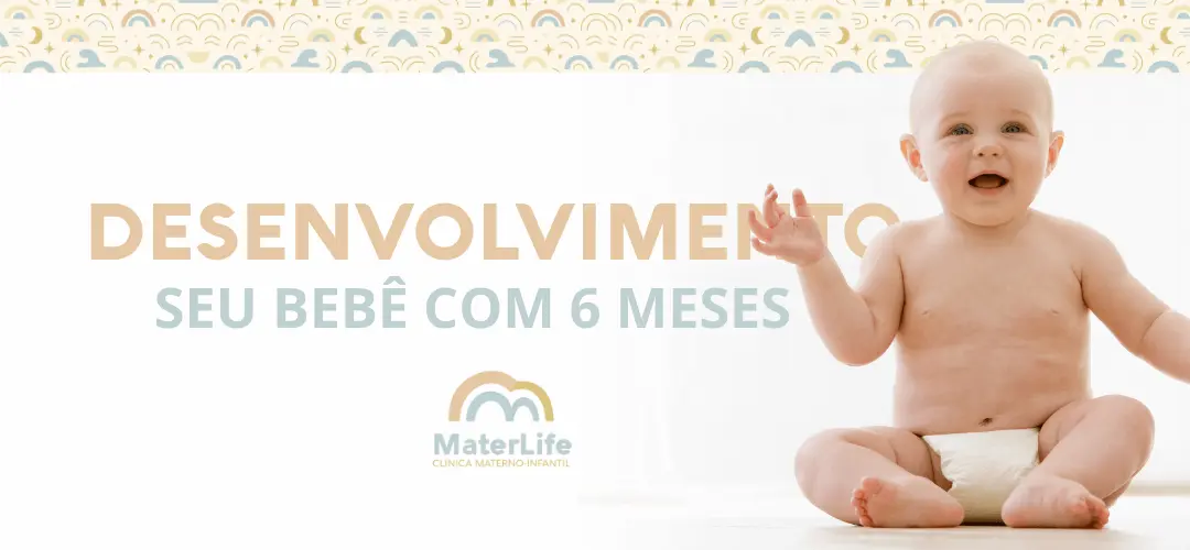 desenvolvimento-seu-bebê-com-6-meses